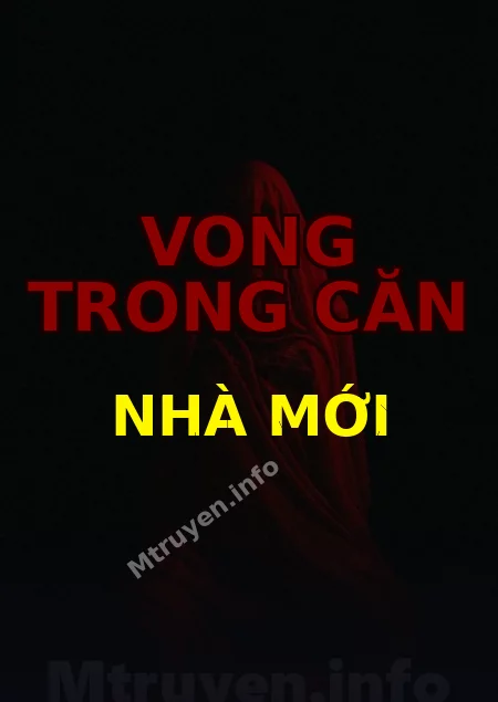 Vong Trong Căn Nhà Mới