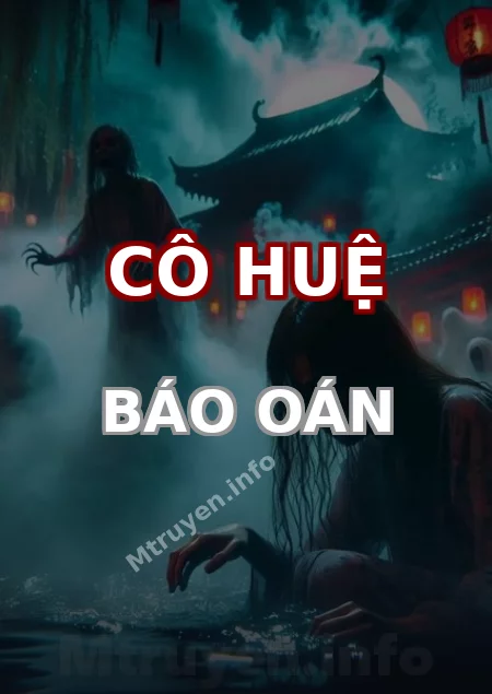 Cô Huệ Báo Oán