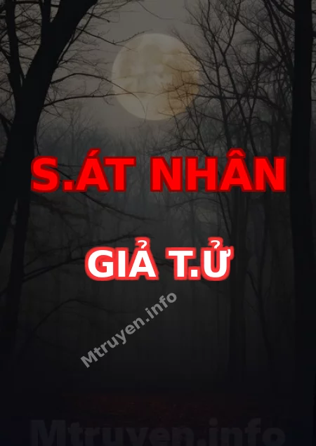 S.át Nhân Giả T.ử
