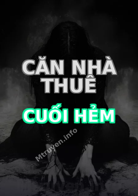 Căn Nhà Thuê Cuối Hẻm