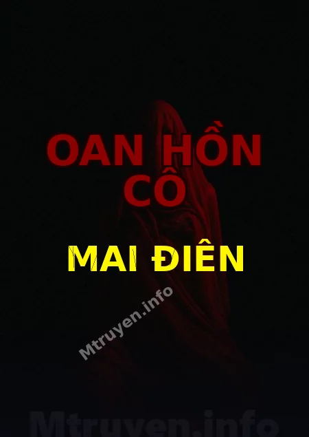 Oan Hồn Cô Mai Điên