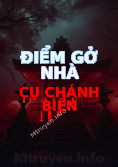 Điểm Gở Nhà Cụ Chánh Biên