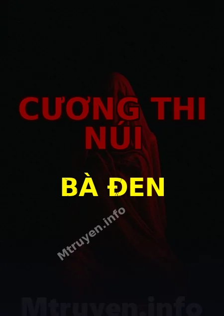 Cương Thi Núi Bà Đen