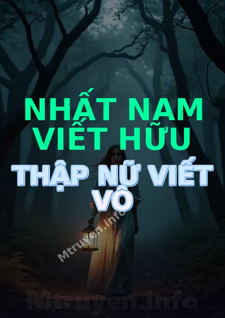 Nhất Nam Viết Hữu Thập Nữ Viết Vô
