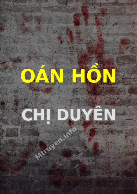 Oán Hồn Chị Duyên