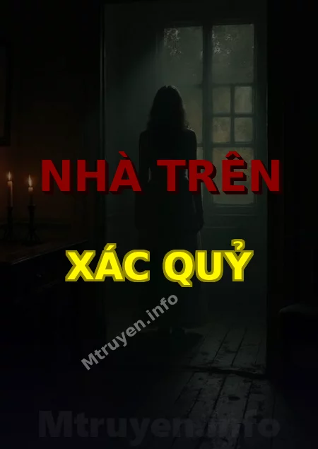 Nhà Trên Xác Quỷ