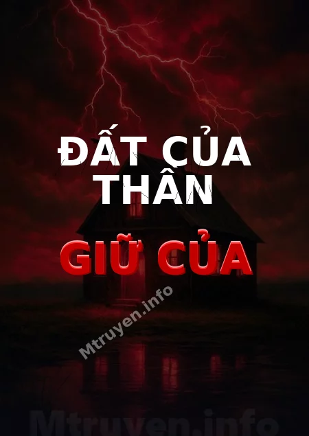 Đất Của Thần Giữ Của