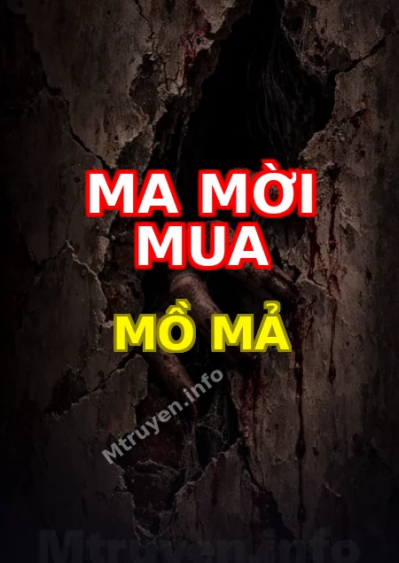 Ma Mời Mua Mồ Mả