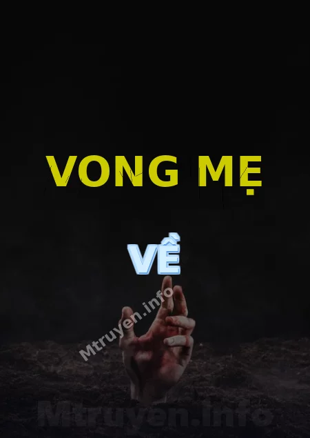 Vong Mẹ Về