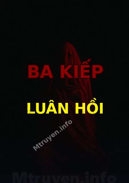 Ba Kiếp Luân Hồi