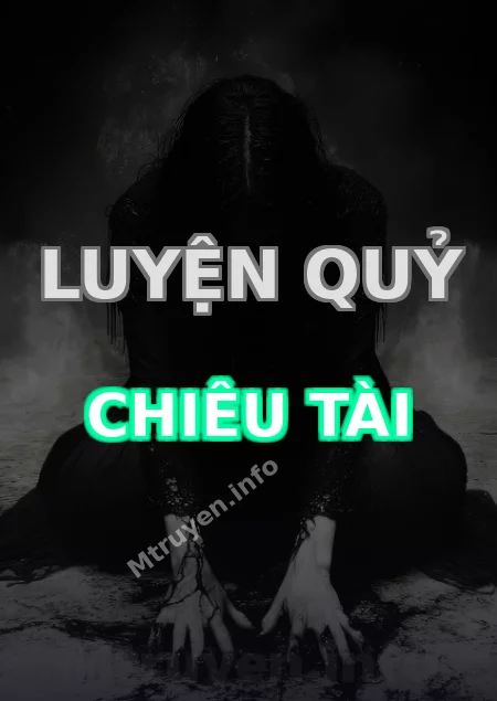 Luyện Quỷ Chiêu Tài