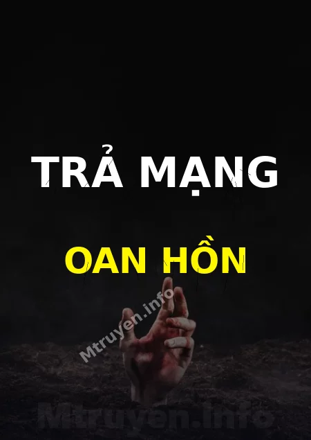 Trả Mạng Oan Hồn