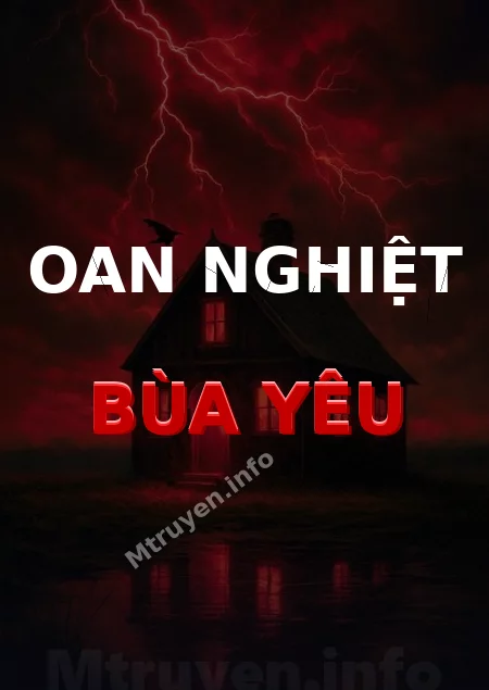 Oan Nghiệt Bùa Yêu