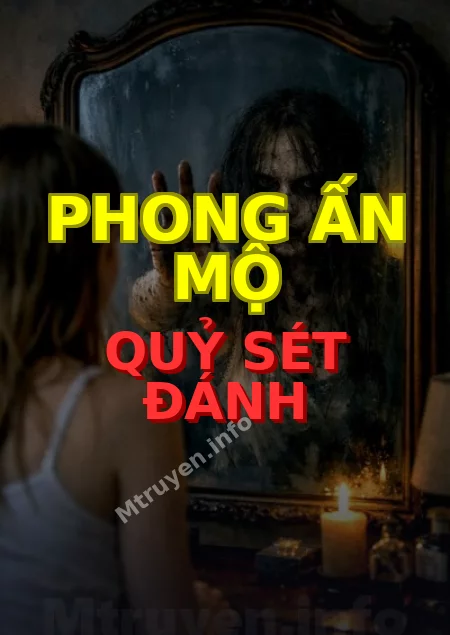 Phong Ấn Mộ Quỷ Sét Đánh