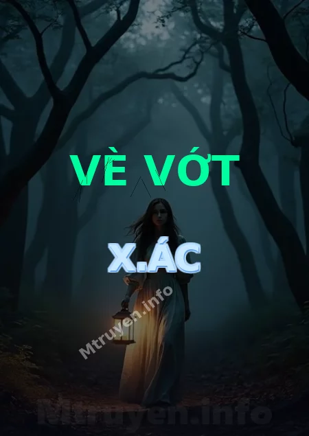 Vè Vớt X.ác