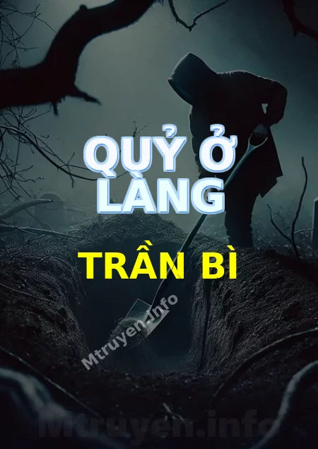 Quỷ Ở Làng Trần Bì