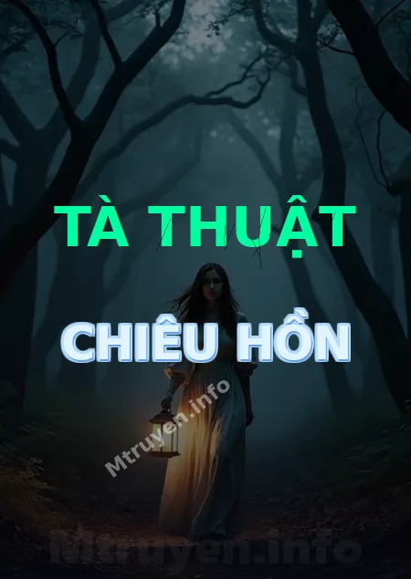 Tà Thuật Chiêu Hồn