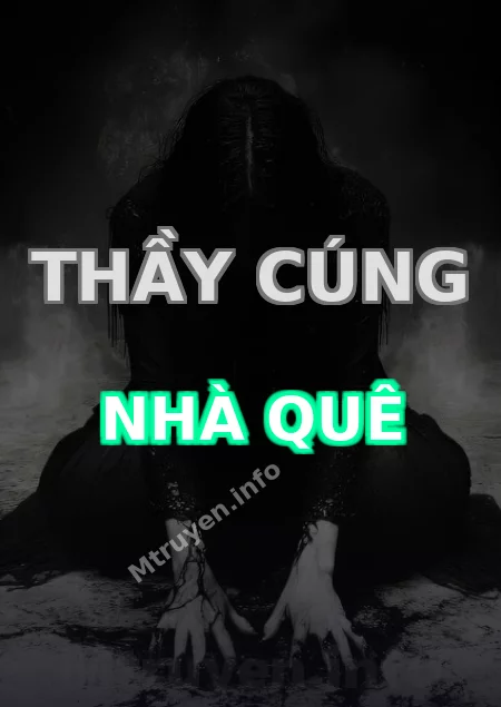 Thầy Cúng Nhà Quê