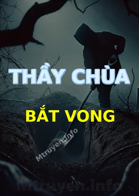 Thầy Chùa Bắt Vong