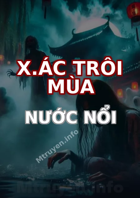 X.ác Trôi Mùa Nước Nổi