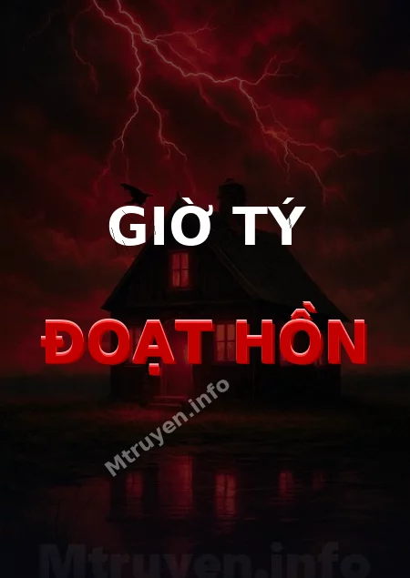 Giờ Tý Đoạt Hồn