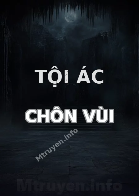 Tội Ác Chôn Vùi