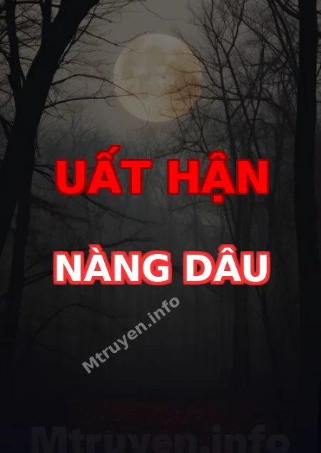 Uất Hận Nàng Dâu
