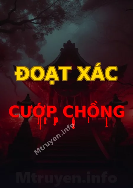 Đoạt Xác Cướp Chồng