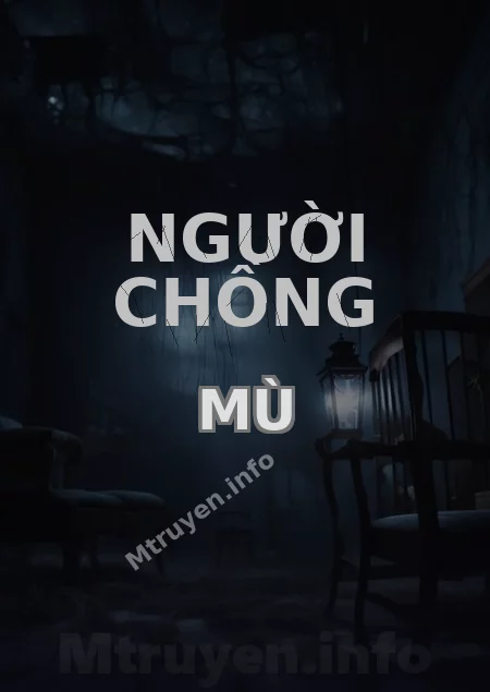 Người Chồng Mù