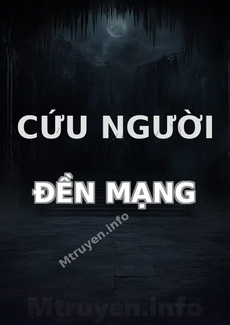 Cứu Người Đền Mạng