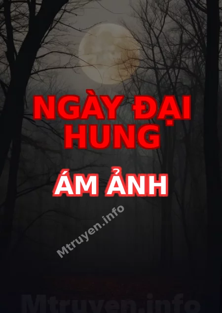Ngày Đại Hung Ám Ảnh