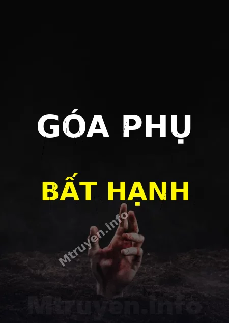 Góa Phụ Bất Hạnh