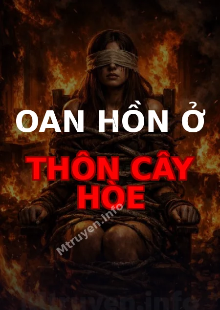 Oan Hồn Ở Thôn Cây Hòe