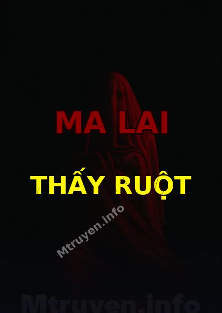 Ma Lai Thấy Ruột