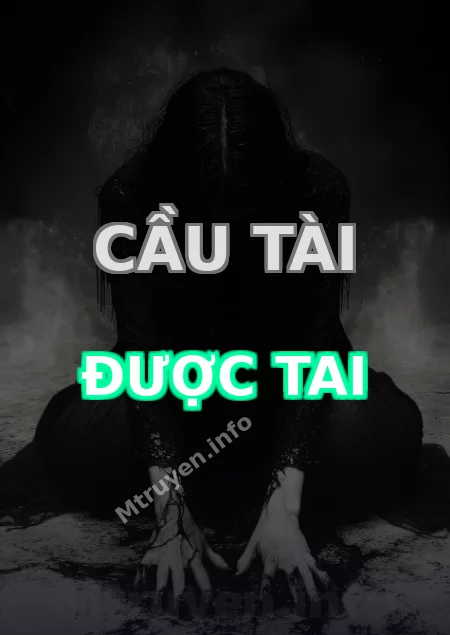 Cầu Tài Được Tai