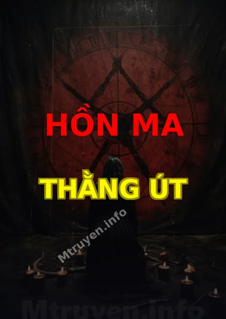 Hồn Ma Thằng Út