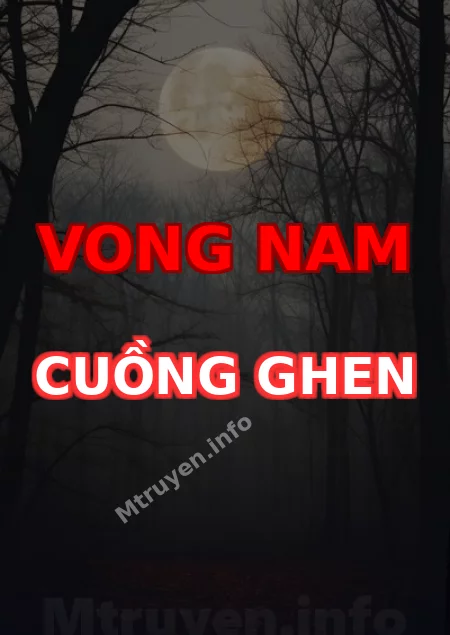 Vong Nam Cuồng Ghen
