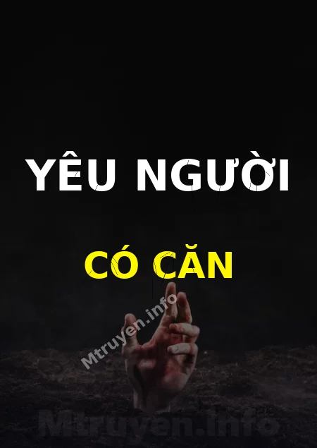 Yêu Người Có Căn