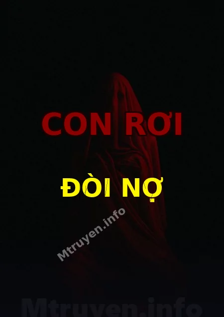Con Rơi Đòi Nợ