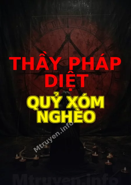 Thầy Pháp Diệt Quỷ Xóm Nghèo