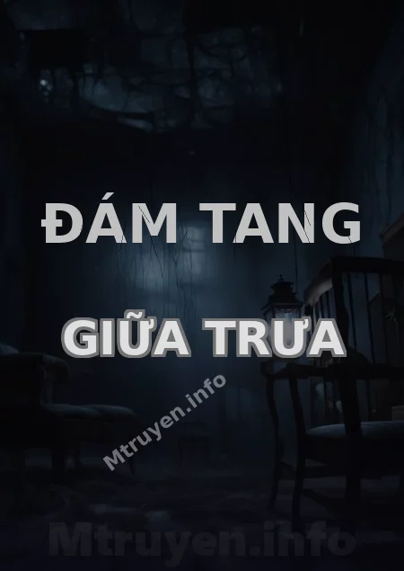 Đám Tang Giữa Trưa