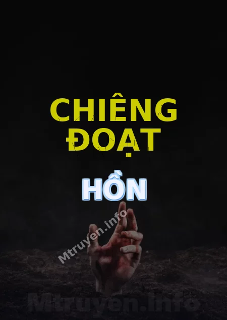 Chiêng Đoạt Hồn