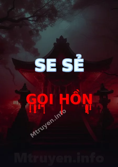 Se Sẻ Gọi Hồn