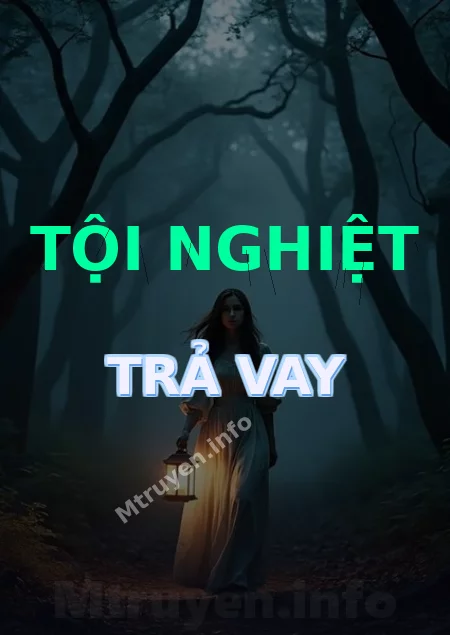 Tội Nghiệt Trả Vay