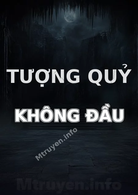 Tượng Quỷ Không Đầu