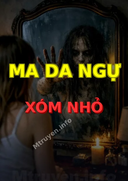 Ma Da Ngự Xóm Nhỏ