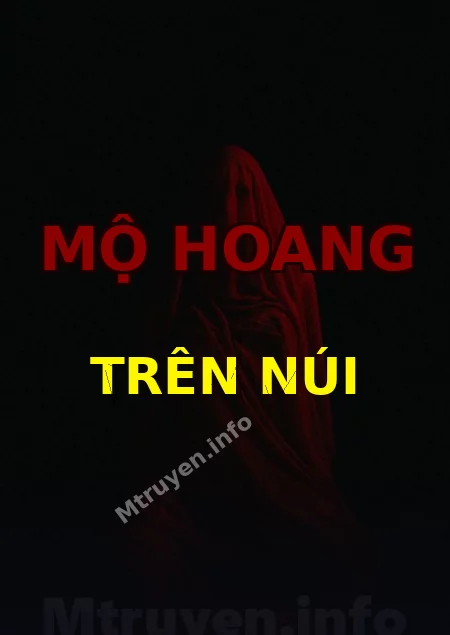 Mộ Hoang Trên Núi