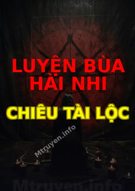 Luyện Bùa Hài Nhi Chiêu Tài Lộc