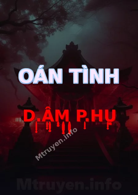 Oán Tình D.âm P.hụ