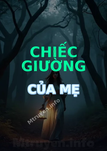 Chiếc Giường Của Mẹ